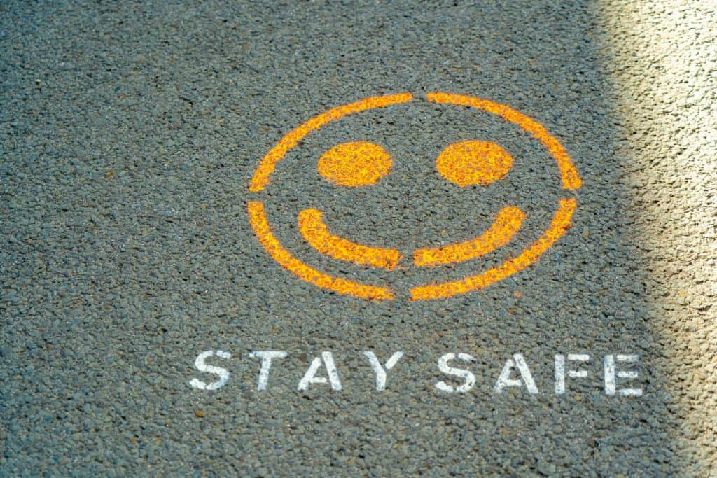 Stay Safe Smile Smiley Face