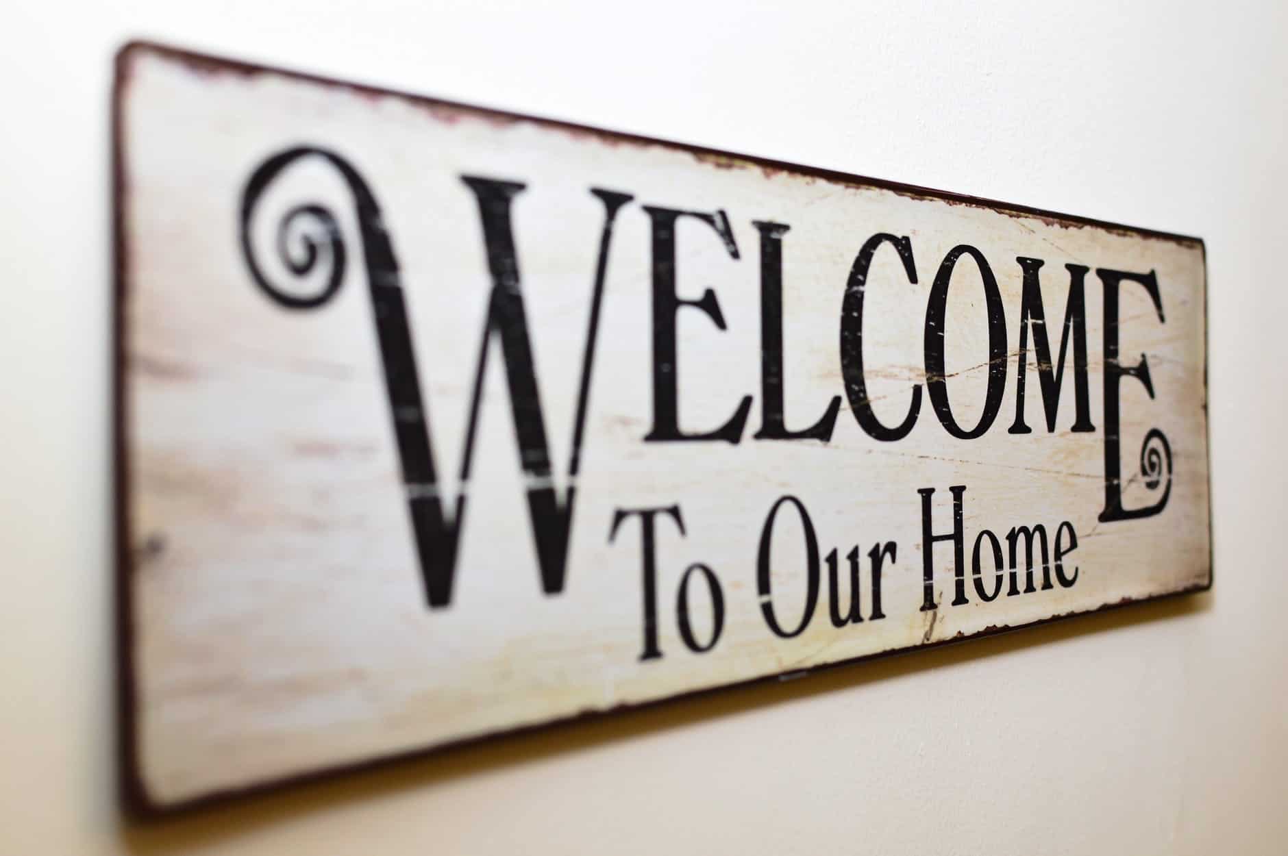 Home welcome sign
