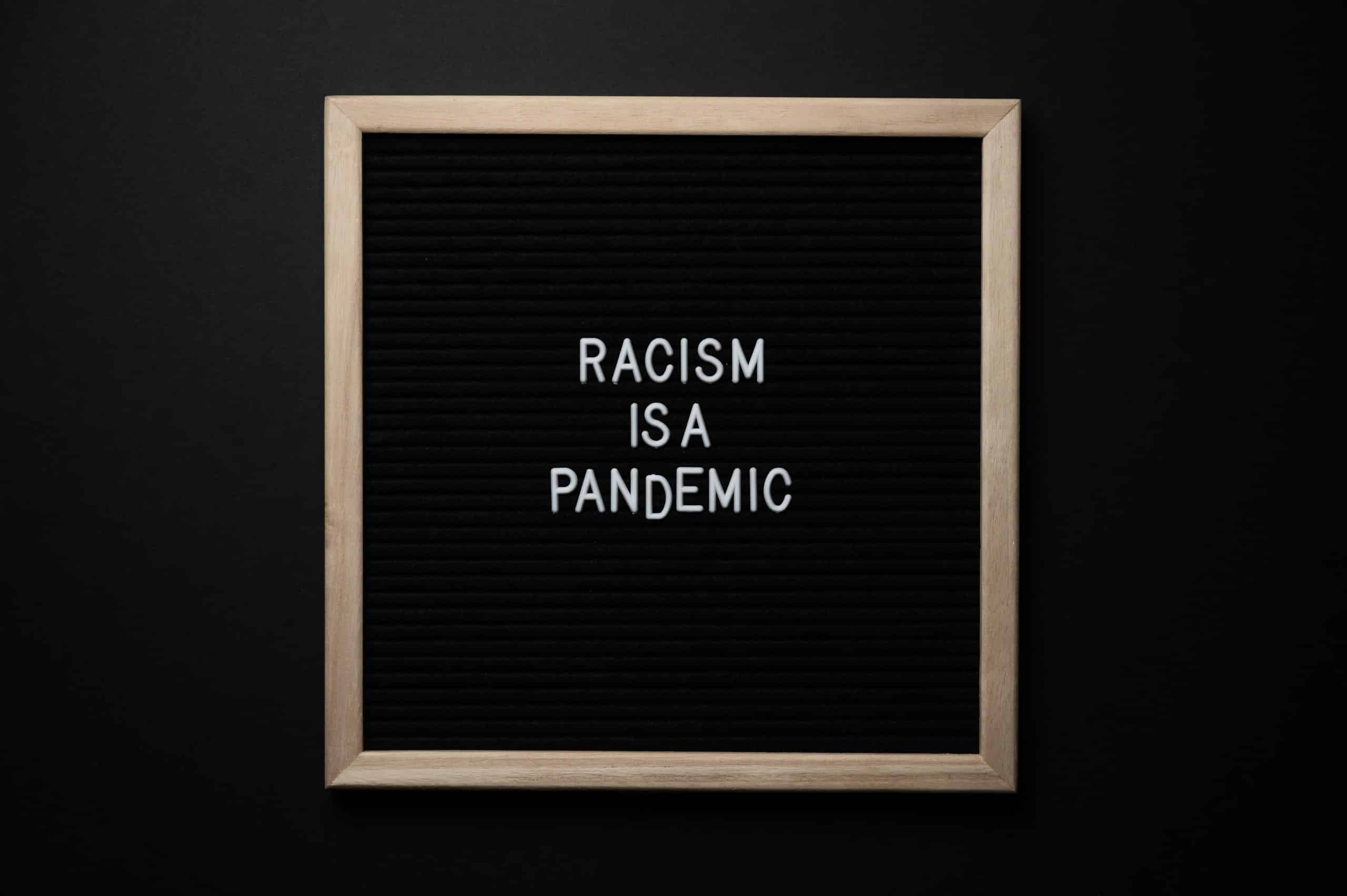 racism is a pandemic