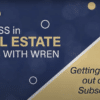 Webinar banner showing Success in Real Estate Starts with W R E N, Getting the most out of your subscription
