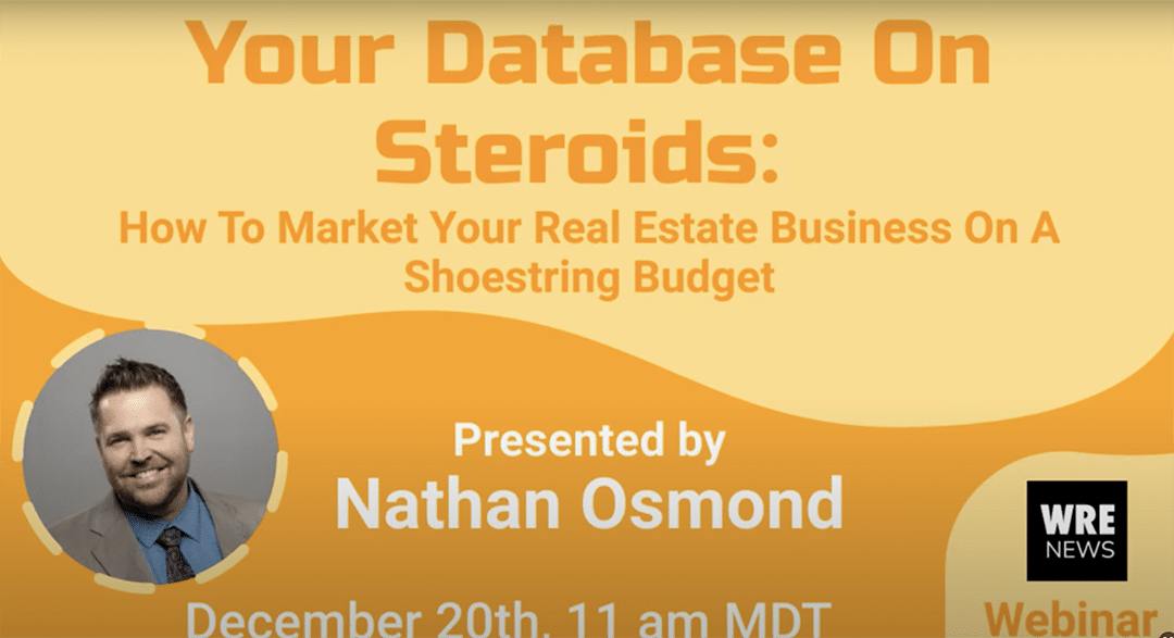Screenshot from video Your Database On Steroids: How To Market Your Real Estate Business On A Shoestring Budget