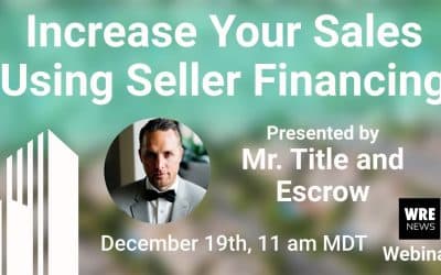 Increase Your Real Estate Sales Using Seller Financing